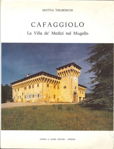 Cafaggiolo villa de - la,