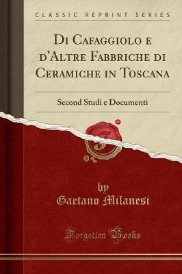 Cafaggiolo d altre - e, d'altre