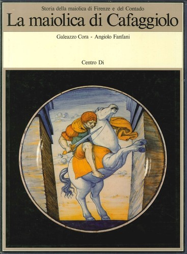 Maiolica cafaggiolo - maiolica,
